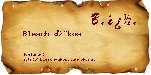 Blesch Ákos névjegykártya